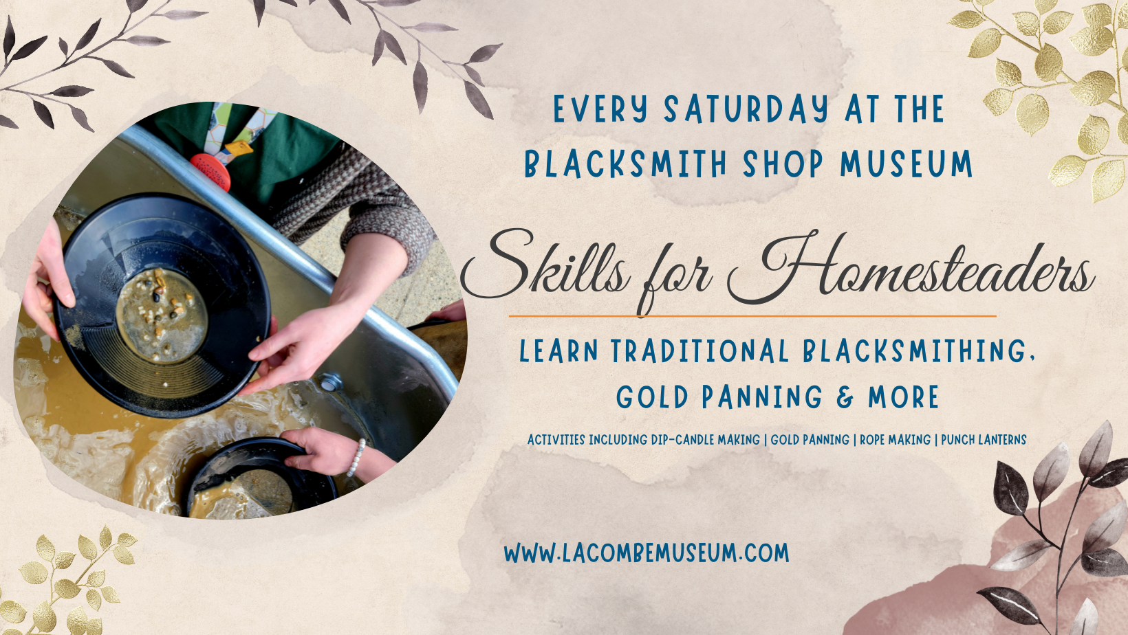 Skills for Homesteaders at the Blacksmith Shop Museum