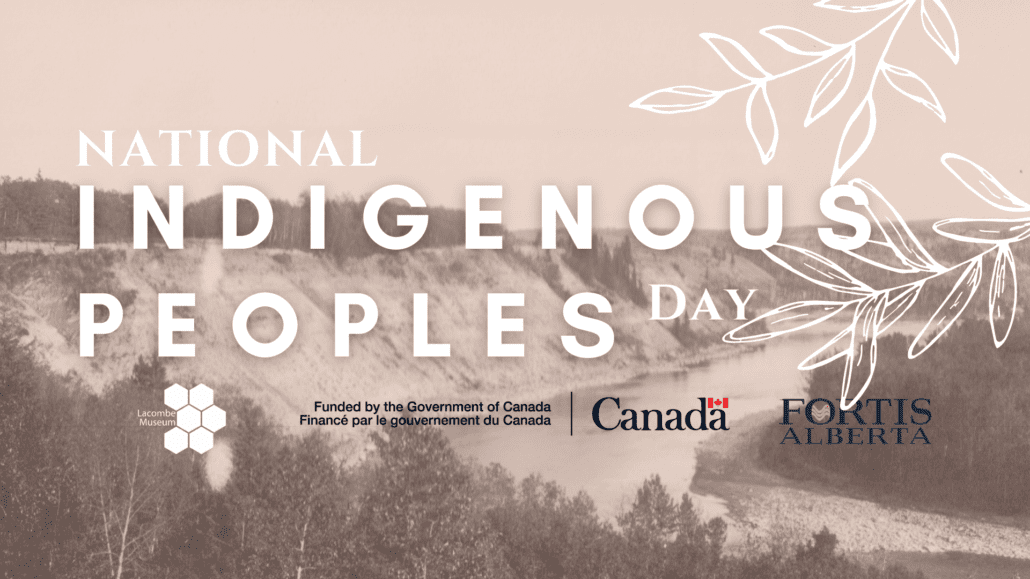 National Indigenous Peoples Day at the Lacombe Museum