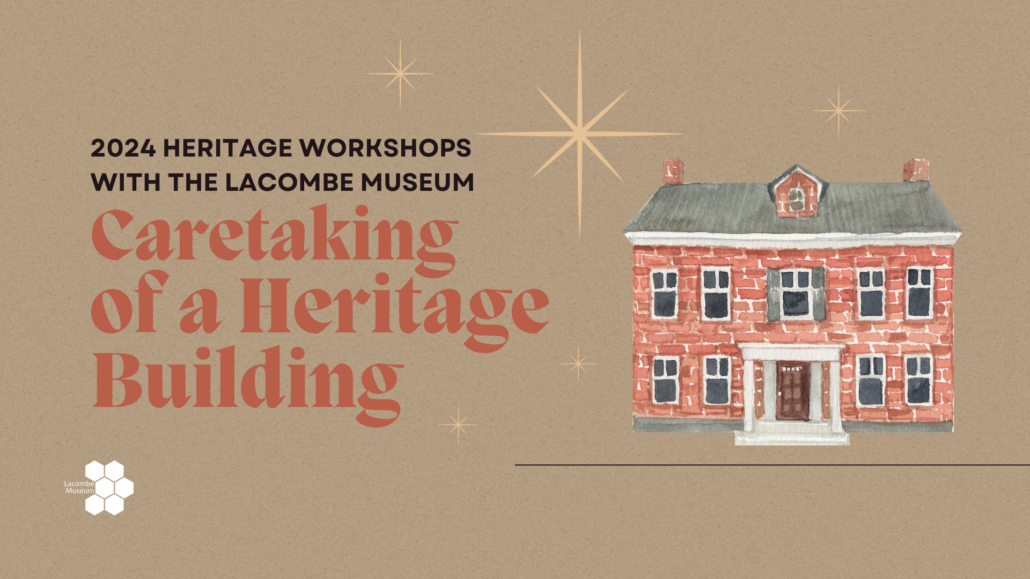 Heritage Workshop | Caretaking of a Heritage Building